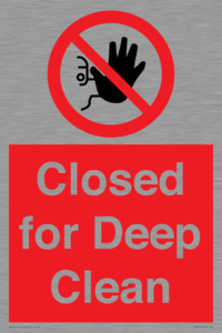 Closed for Deep Clean